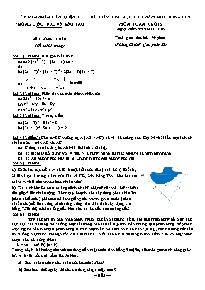 Đề kiểm tra học kỳ 1 môn Toán Khối 8 - Năm học 2018-2019 (Có đáp án)
